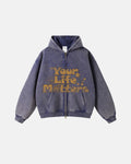 "Your Life Matters" Washed Zip Up Hoodie | inflation streetwear